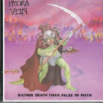 Hydra Vein - Rather Death than False of Faith/The Reptilliad CD