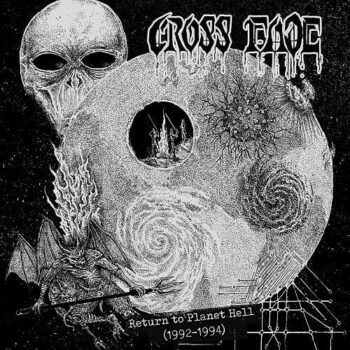 Cross Fade - Return to Planet Hell (1992-1994) CD