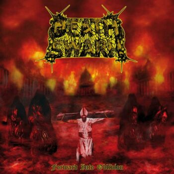 Deathswarm - Forward into Oblivion LP