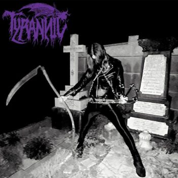 Tyrannic - Mortuus Decadence LP