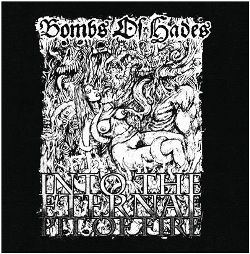 Bombs Of Hades - Into the Infernal Pit of Fire 7inch