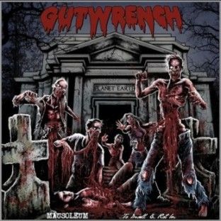 Gutwrench - Mausoleum ...to Dwell & Rot In CD