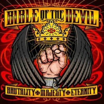 Bible Of The Devil - Brutality â€¢ Majesty â€¢ Eternity CD