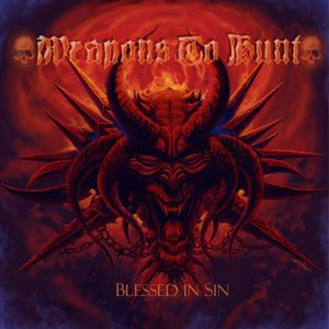 Weapons To Hunt - Blessed In Sin CD