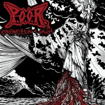 P.O.O.R. - Extinction of Trust CD