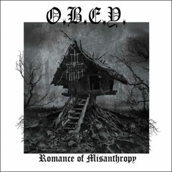 O.B.E.Y. - Romance of Misanthropy LP