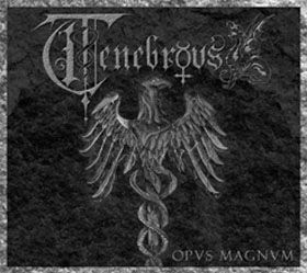 Tenebrous - Opus Magnum Digipak CD