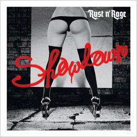 Rust N' Rage - Showdown CD