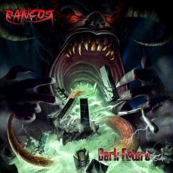 Rancor - Dark Future CD