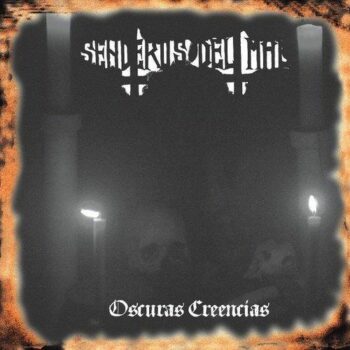Senderos Del Mal - Oscuras Creencias CD