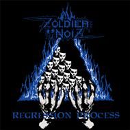 Zoldier Noiz - Regression Process CD