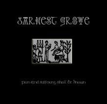 Darkest Grove - Pain and Suffering Shall Be Known CD