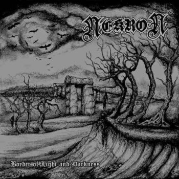 Nekron - Border of the Light And Darkness CD