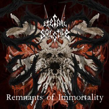 Eternal Solstice - Remnants of Immortality CD
