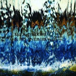 Selem Lemouchi & His Enemies - Earth Air Spirit...Digipak CD