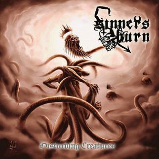 Sinners Burn - Disturbing Creatures CD