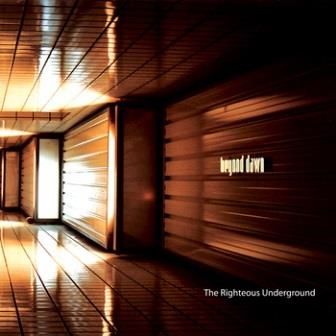 Beyond Dawn - The Righteous Underground 2CD Digipak