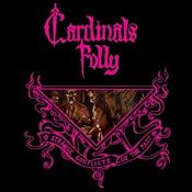 Cardinals Folly - Strange Conflicts from the Past CD