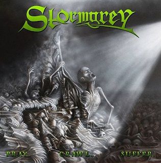 Stormgrey - Pray.Crawl.Suffer CD
