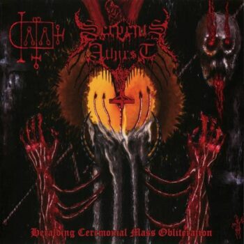 Serpents Athirst - Heralding Ceremonial Mass Obliteration LP