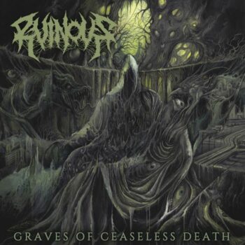 Ruinous - Graves of Ceaseless Death CD