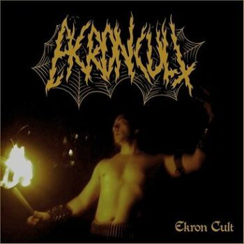 Ekron Cult - Ekron Cult 7inch EP (Black vinyl)
