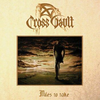 Cross Vault - Miles to Take LP