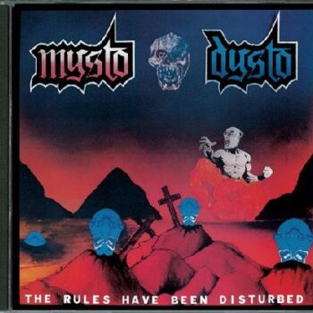 Mysto Dysto - The Rules Have Been Disturbed Official CD