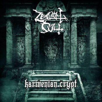 Zealot Cult - Karmenian Crypt LP (Black vinyl)