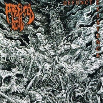 Presumed Dead - Defunct Existence CD