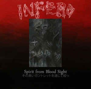 Infero - Spirit from Blood Sight LP