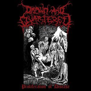 Drawn And Quartered - Proliferation of Disease CD