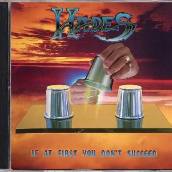 Hades - If At First You Don't Succeed... + Demos 30th Anniv 2CD