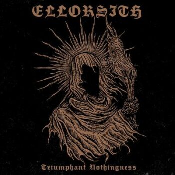 Ellorsith - Triumphant Nothingness CD