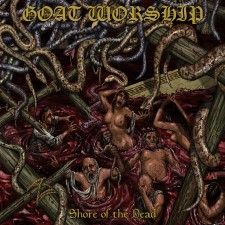 Goat Worship - Shore of the Dead CD