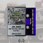 Jim Jones and the Kool-Ade Kids - Trust Me...Pro Tape