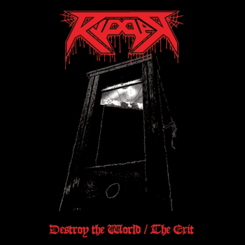 Ripper - Destroy the World/The Exit LP