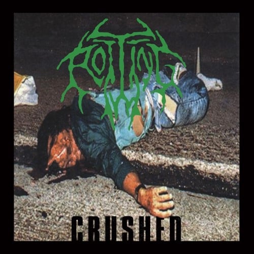Rotting - Crushed CD