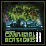 Slasher Dave - Cannibal Death Gods 2LP