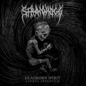 Strandhogg – Deadborn Spirit (Limbus Infantum) 7" Vinyl