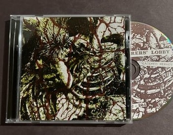Torturers' Lobby - Deadened Nerves CD
