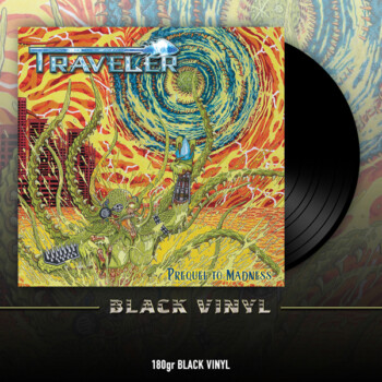 Traveler - Prequel to Madness LP