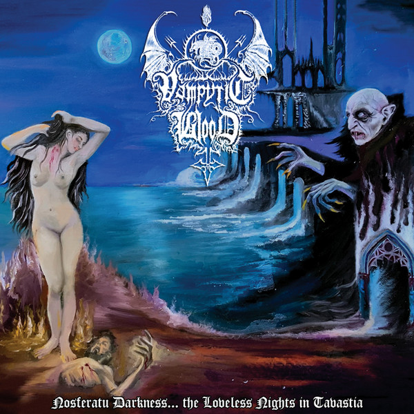 Vampyric Blood - Nosferatu Darkness... the Loveless Nights in Tavastia LP